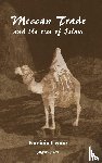 Crone, Patricia - Meccan Trade and the Rise of Islam