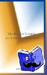 Anonymous - The Book of Crumbs: An Anthology of Syriac Texts - An Anthology of Syriac Texts