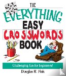 Fink, Douglas R - The Everything Easy Cross-Words Book