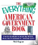 Ragone, Nick - The Everything American Government Book