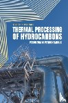 Banerjee, Dwijen K. - Thermal Processing of Hydrocarbons