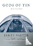 Salter, James, Benton, Jessica, Benton, William - Gods of Tin