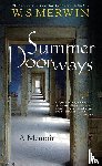 Merwin, W. S. - Summer Doorways