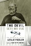 Fiedler, Leslie - The Devil Gets His Due