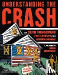 Tobocman, Seth, Laursen, Eric - Understanding the Crash