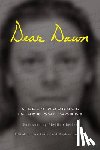 Wuornos, Aileen, Kester, Lisa, Gottlieb, Daphne - Dear Dawn