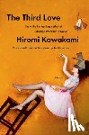 Kawakami, Hiromi - The Third Love