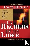 Damazio, Frank - La Hechura de un Lider