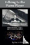 Oderman, Stuart, Oderman, Stewart - Talking to the Piano Player