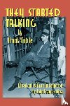 Tuttle, Frank - They Started Talking