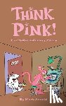 Arnold, Mark - Think Pink