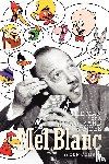 Ohmart, Ben - Mel Blanc