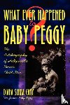 Cary, Diana Serra - Whatever Happened to Baby Peggy?