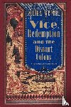 Verne, Jules - Vice, Redemption and the Distant Colony
