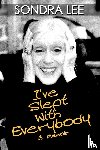 Lee, Sondra - I've Slept with Everybody