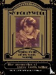Miller, Patsy Ruth - My Hollywood