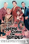 Etter, Jonathan - Gangway, Lord, (The) Here Come the Brides Book