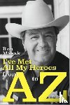 M[sak, Ron, Masak, Ron - I've Met All My Heroes from A to Z
