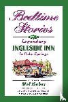 Haber, Mel - Bedtime Stories of the Legendary Ingleside Inn in Palm Springs