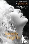 Czarnecki, Serena - Bright Lights, Lonely Nights - The Memories of Serena, Porn Star Pioneer of the 1970s