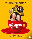 Berman, A S - The Gilmore Girls Companion