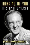 Hair, Raymond D - Thinking of You - The Story of Kay Kyser