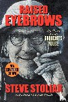 Stoliar, Steve - Raised Eyebrows - My Years Inside Groucho's House (Expanded Edition)
