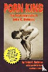 Holmes, Senior Research Fellow John - Porn King - The Autobiography of John Holmes