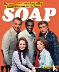 Berman, A S - Soap! the Inside Story of the Sitcom That Broke All the Rules