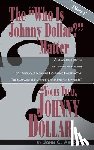 Abbott, John C - Yours Truly, Johnny Dollar Vol. 2 (Hardback)