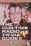 Simons, Mel - The Old-Time Radio Trivia Book II