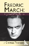 Tranberg, Charles - Fredric March