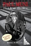 Druxman, Michael B - Paul Muni - His Life and His Films