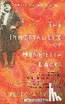 Skloot, Rebecca - The Immortal Life of Henrietta Lacks