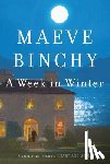 Binchy, Maeve - A Week in Winter