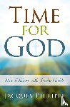 Philippe, Fr. Jacques - Time for God