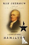 Chernow, Ron - Chernow, R: Alexander Hamilton