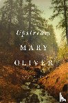 Oliver, Mary - Upstream