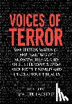 Laqueur, Walter - Voices of Terror: Manifestos, Writings, and Manuals of Al-Qaeda, Hamas and Other Terrorists from Around the World and Throughout the Age