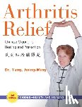 Yang, Dr. Jwing-Ming - Arthritis Relief