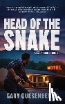 Quesenberry, Gary - Head of the Snake: A Case Younger Thriller