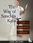 Wilder, Kris - The Way of Sanchin Kata