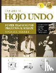 Clarke, Michael - The Art of Hojo Undo