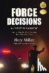 Miller, Rory - Force Decisions
