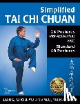 Liang, Shou-Yu, Wu, Wen-Ching - Simplified Tai Chi Chuan