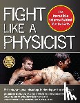 Thalken, Jason - Fight Like a Physicist