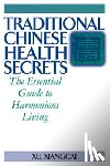 Xiangcai, Xu - Traditional Chinese Health Secrets