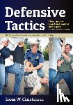 Christensen, Loren W. - Defensive Tactics