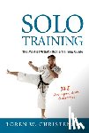 Christensen, Loren W. - Solo Training