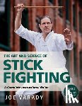 Varady, Joe - The Art and Science of Stick Fighting